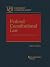 Federal Constitutional Law by Nikolas Bowie