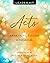 Acts - Women's Bible Study Leader Kit by Melissa Spoelstra