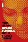 O plano Flordelis...