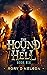 The Hound of Hell 6 (A Drink from the Blood of Tyrants Part 2)