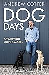 Dog Days: A Year ...