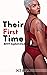 Their First Time  by Seun N.T
