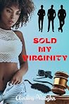 Sold My Virginity