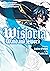 Wistoria: Wand and Sword, V...