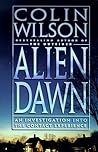 Alien Dawn: An Investigation into the Contact Experience
