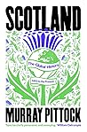 Scotland: The Global History: 1603 to the Present Book cover for Scotland: The Global History: 1603 to the Present
