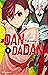 Dandadan, Tome 1
