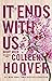 It ends with us by Colleen Hoover