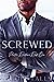 Screwed (Preston Brothers, #1)