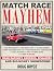 Match Race Mayhem