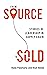 From Source to Sold: Storie...