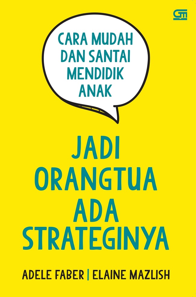 Jadi Orang Tua Ada Strateginya