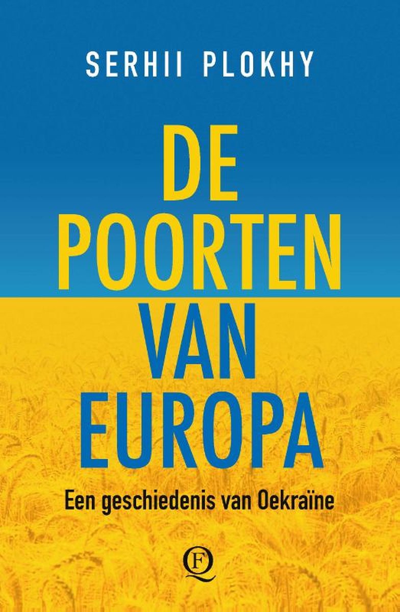 De poorten van Europa Een geschiedenis van Oekraïne