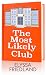 The Most Likely Club (Thorndike Press Large Print Basic)