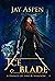 Iceblade (A Dance of Fire a...