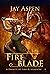 Fireblade (A Dance of Fire ...
