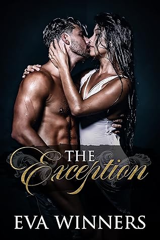 The Exception (Billionaire Kings, #0)