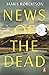 News of the Dead