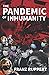 The Pandemic of Inhumanity:...