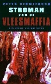 Stroman van de vleesmaffia