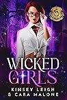 Wicked Girls by Kinsey Leigh