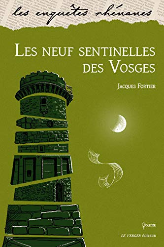 LES NEUF SENTINELLES DES VOSGES (Paperback)