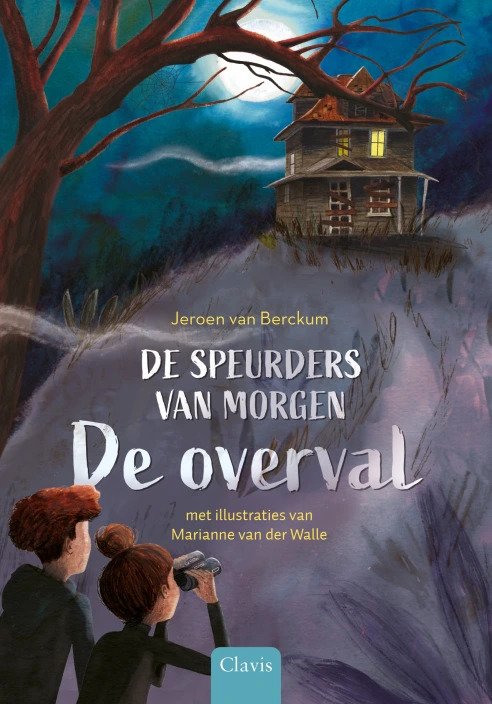 De overval  (De speurders van morgen, #1)