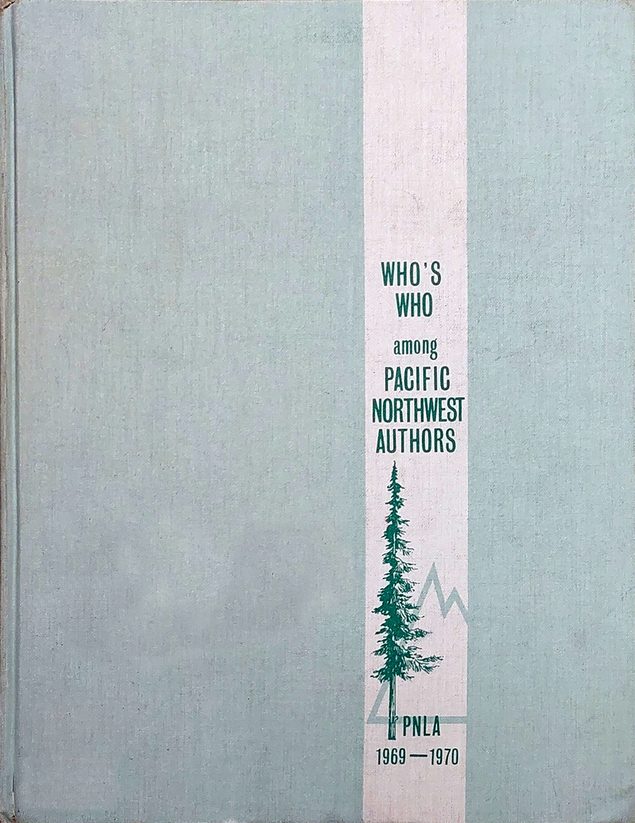 Who's Who among Pacific Northwest Authors