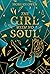 The Girl with no soul