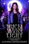 Trick of the Moon...