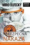 Nebezpečná nákaza by Noro Ölvecký
