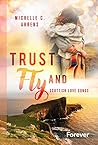 Book cover for Trust and Fly: Scottish Love Songs