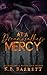 At a Dreamwalkers Mercy by K.B. Barrett
