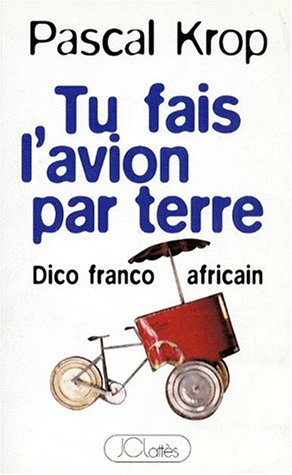 Tu fais l'avion par terre (Paperback)