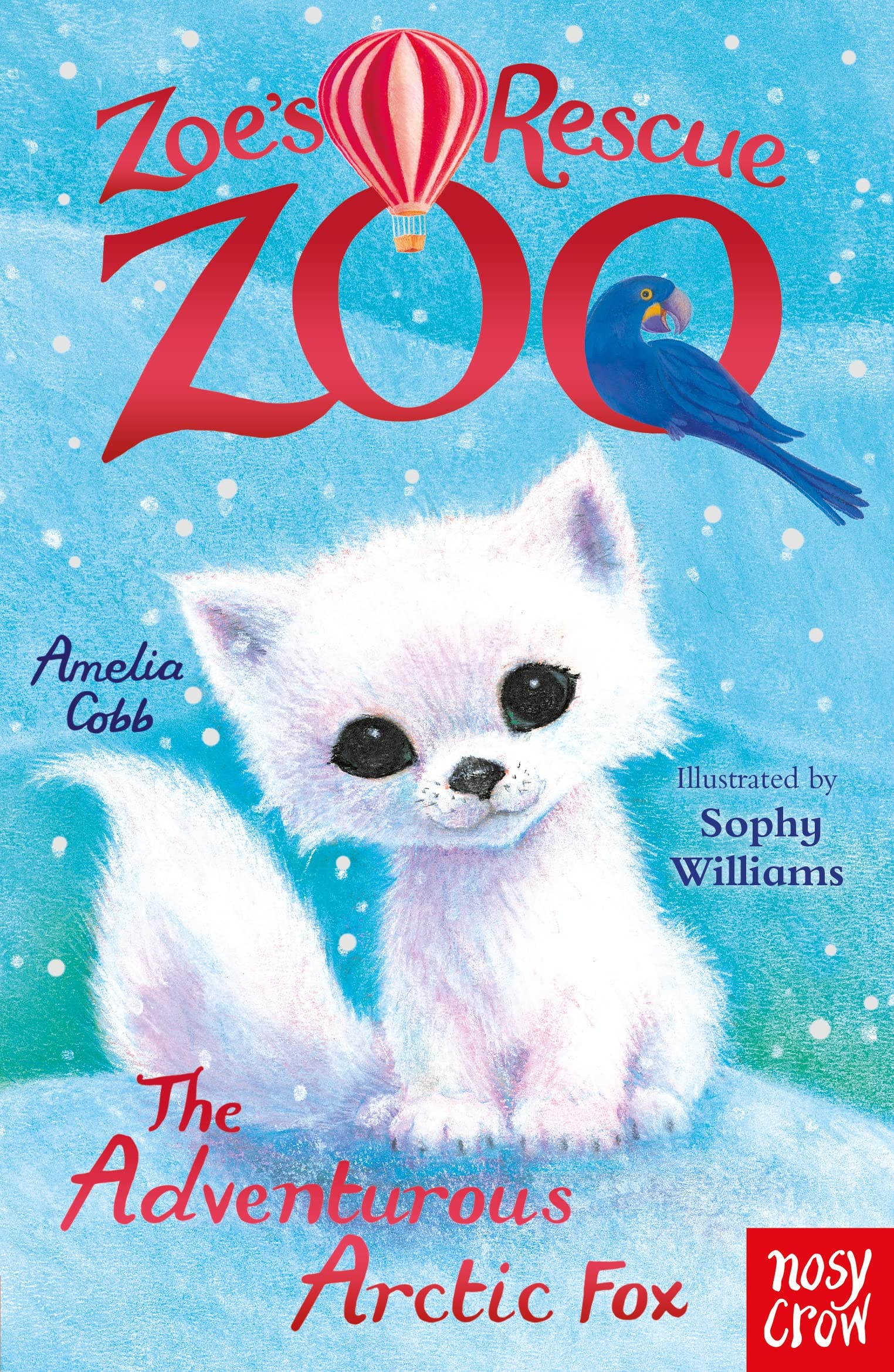 The Adventurous Arctic Fox (Zoe's Rescue Zoo, #23)