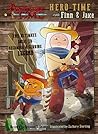 Adventure Time - Hero Time with Finn and Jake