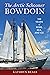 The Arctic Schooner Bowdoin by K.A. Beals