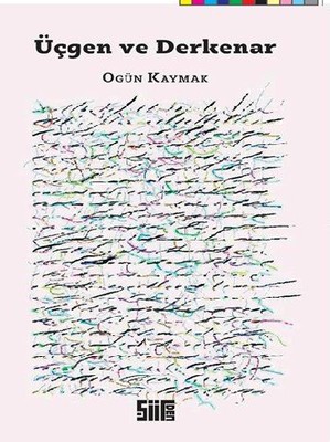 Üçgen ve Derkenar (Paperback)