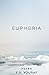 Euphoria