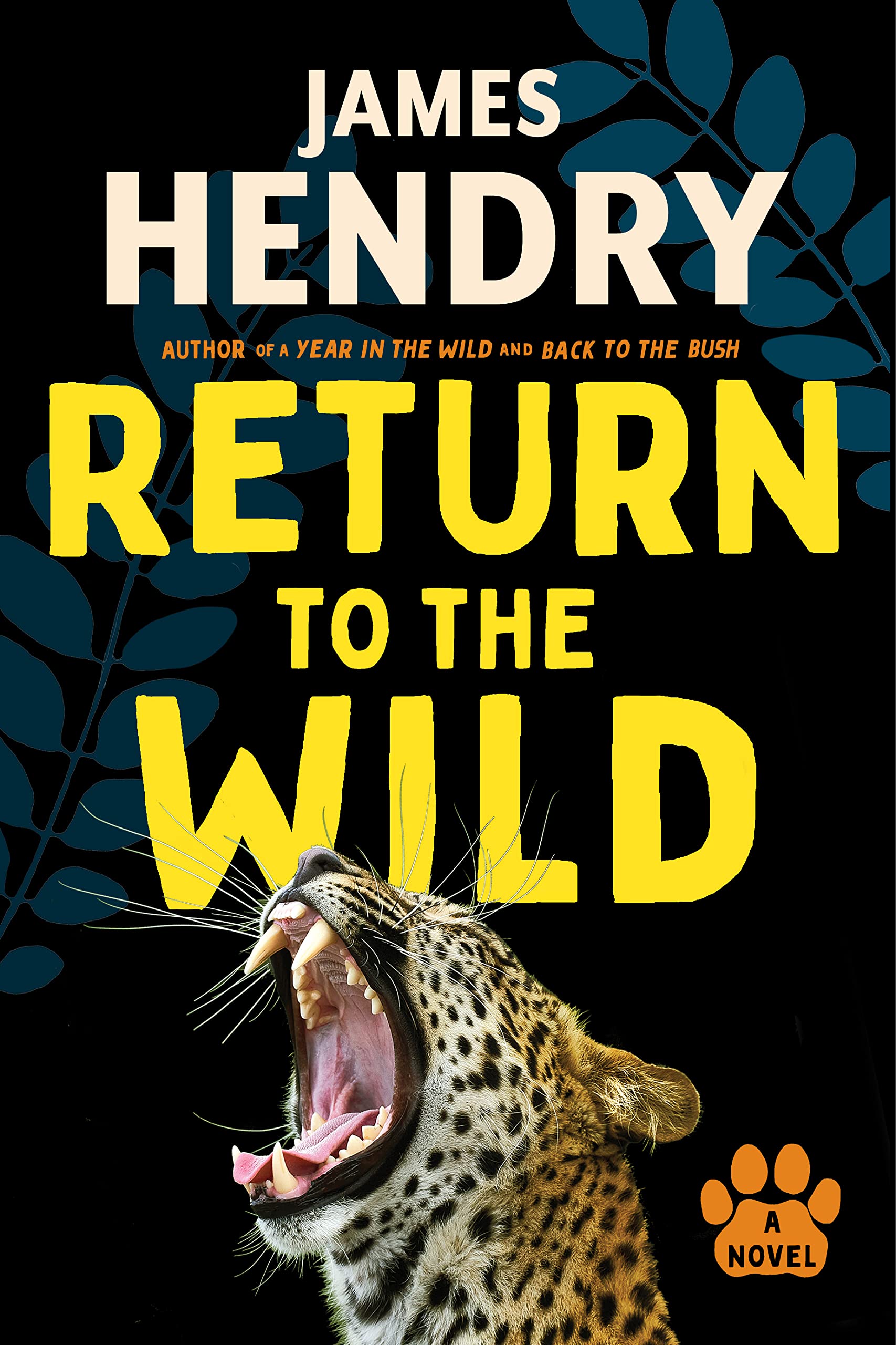 Return to the Wild: A Novel (Kindle Edition)