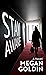 Stay Awake by Megan Goldin