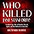 Who Killed Jane Stanford?: A Gilded Age Tale of Murder, Deceit, Spirits and the Birth of a University