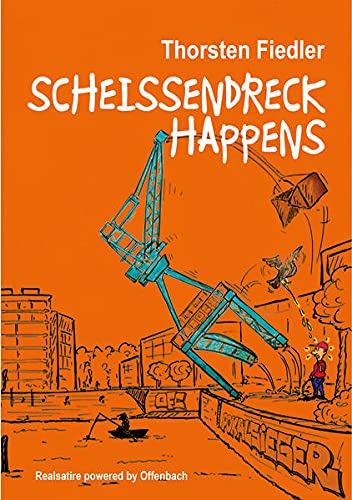 Scheissendreck Happens