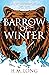 Barrow of Winter (The Four Pillars #3)