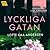 Lyckliga gatan (Helleruptrilogin, #1)