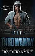 The Throwaway