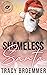 Shameless Santa (Welcome to Kissing Springs #7)