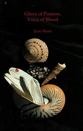 Glove of Passion, Voice of Blood (Paperback)