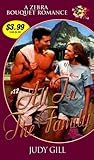 All in the Family by Judy Griffith Gill All in the Family by Judy Griffith Gill