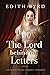 The Lord Behind the Letters...